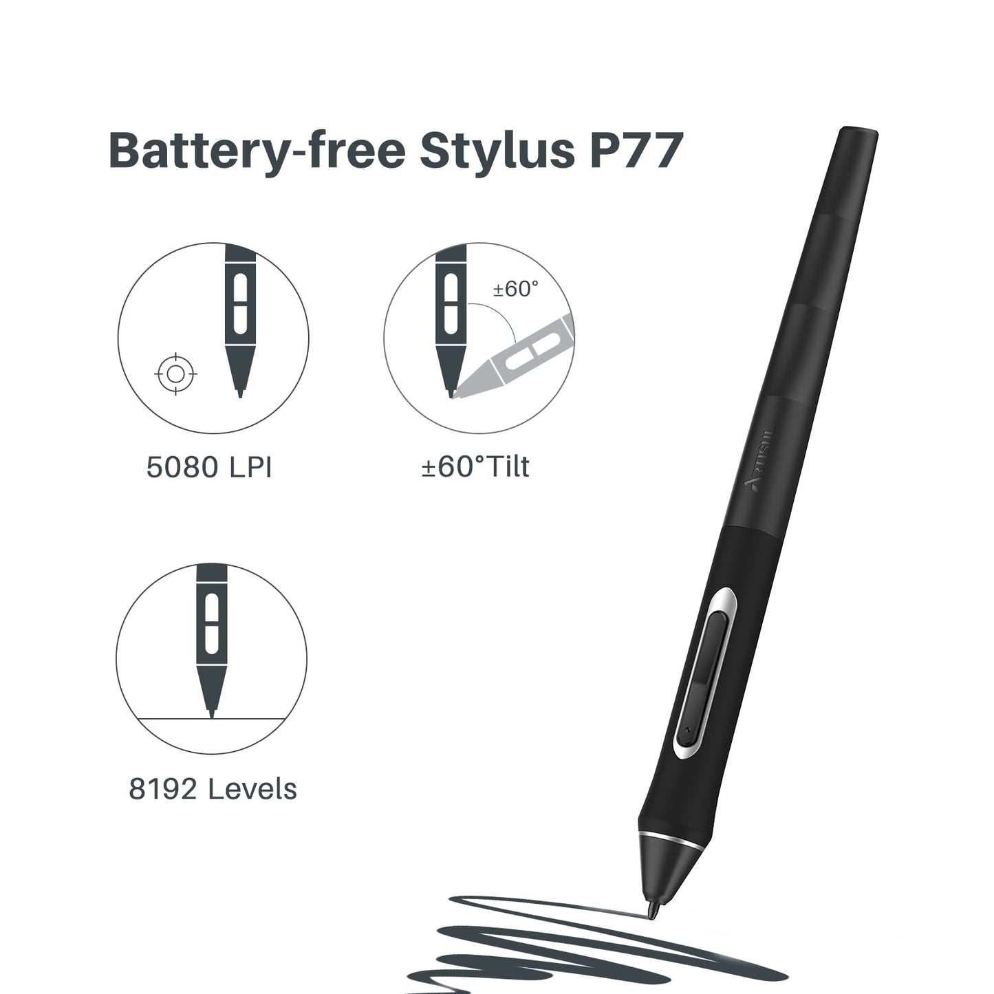 Artisul P77 Battery-free Stylus for SP1603 ONLY